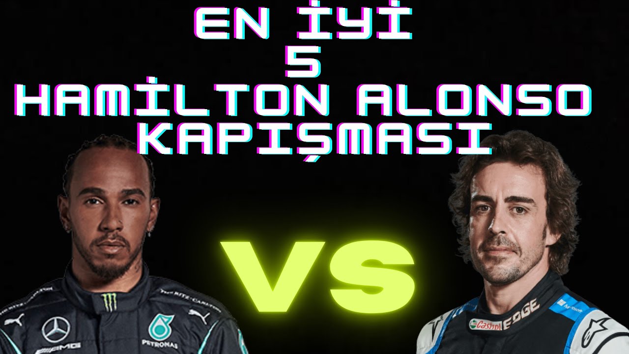 En İyi 5 Hamilton Ve Alonso Kapışması