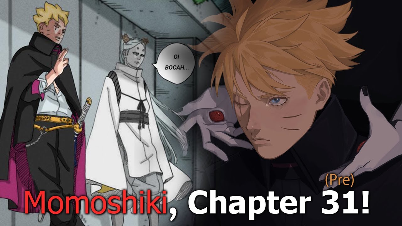 MASA DEPAN MOMOSHIKI | Boruto Two Blue Vortex Chapter 31 (Pre)