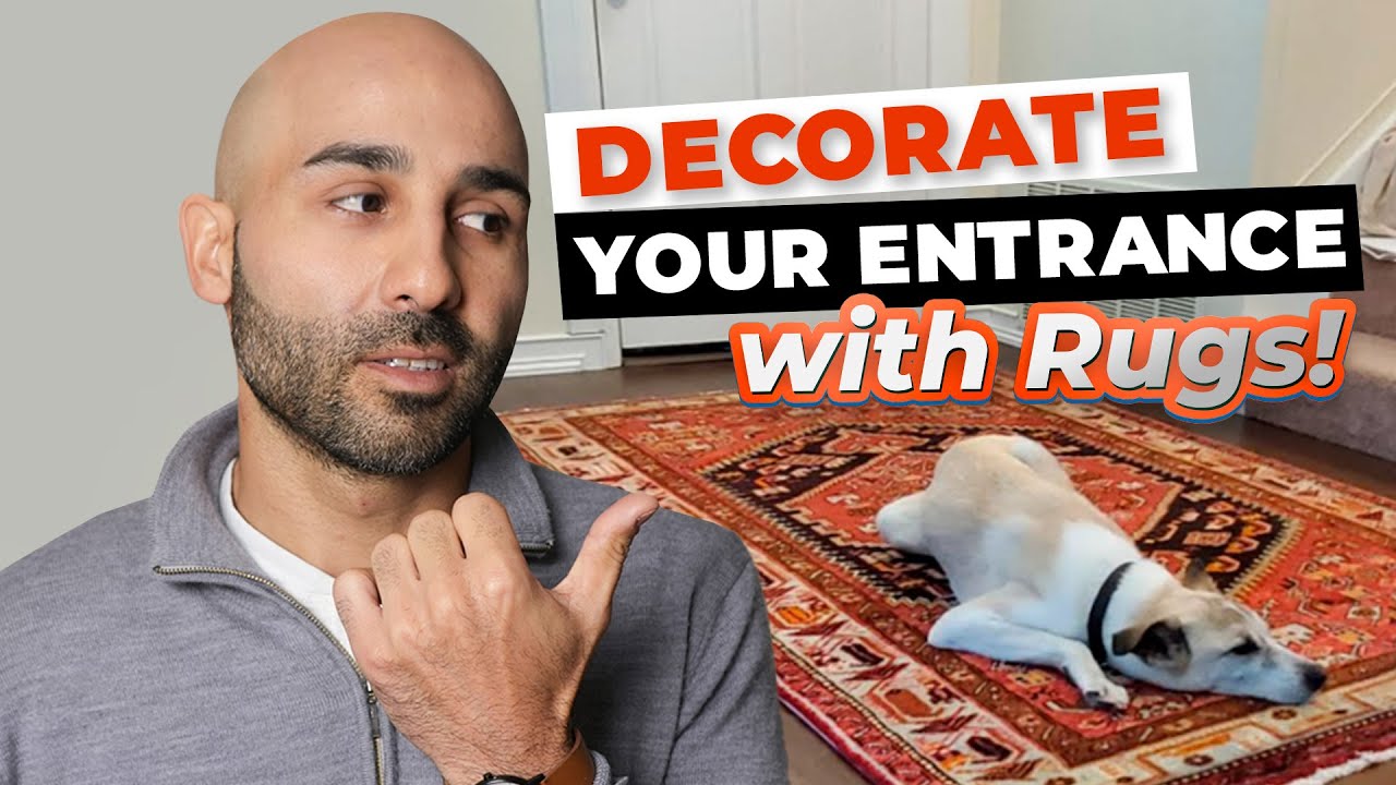 How to Decorate Your Entryway with Persian Rugs
