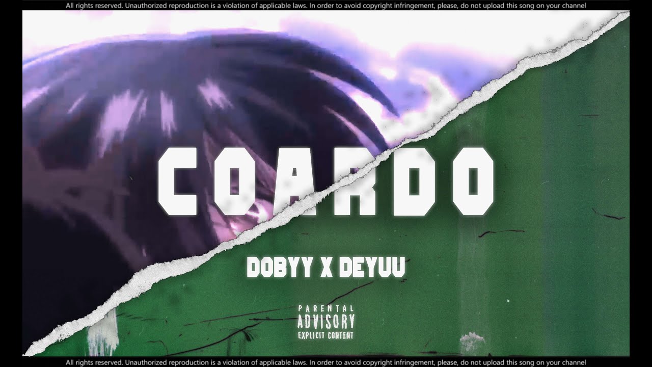 DobyY x Deyuu - COARDO (Official Visual)