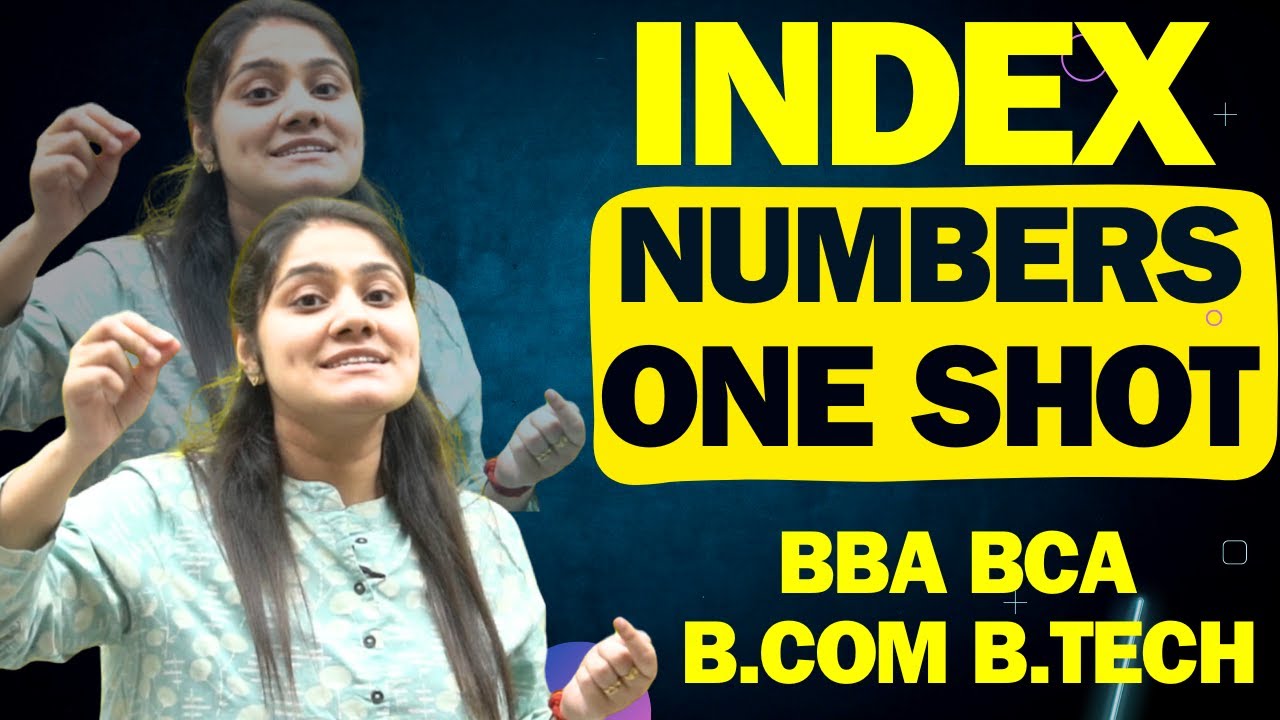 Index Numbers one shot|Statistics|Business statistics|BBA|BCA|B.COM|B.TECH|Dream Maths