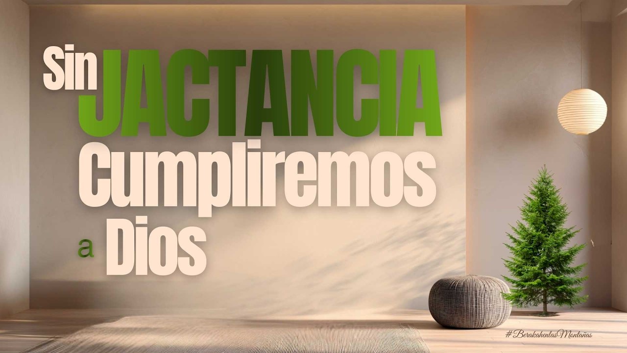 Prédica/ Sin Jactancia Cumpliremos a Dios / Henry Castillo