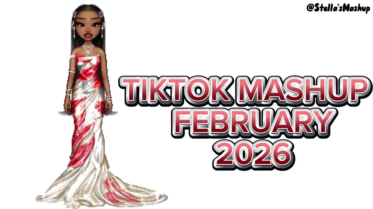 Best Tiktok Mashup February &hearts;️🤍 2026* Not Clean*