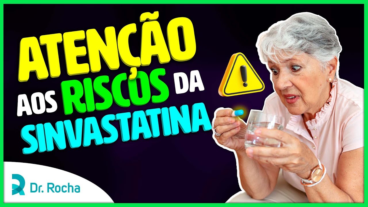 ATENÇÃO Aos EFEITOS COLATERAIS Da SINVASTATINA 💊😦