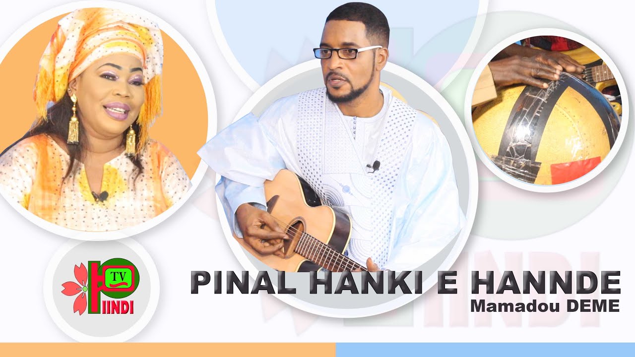 PINAL HANKI E HANNDE ( Mamadou DEME )