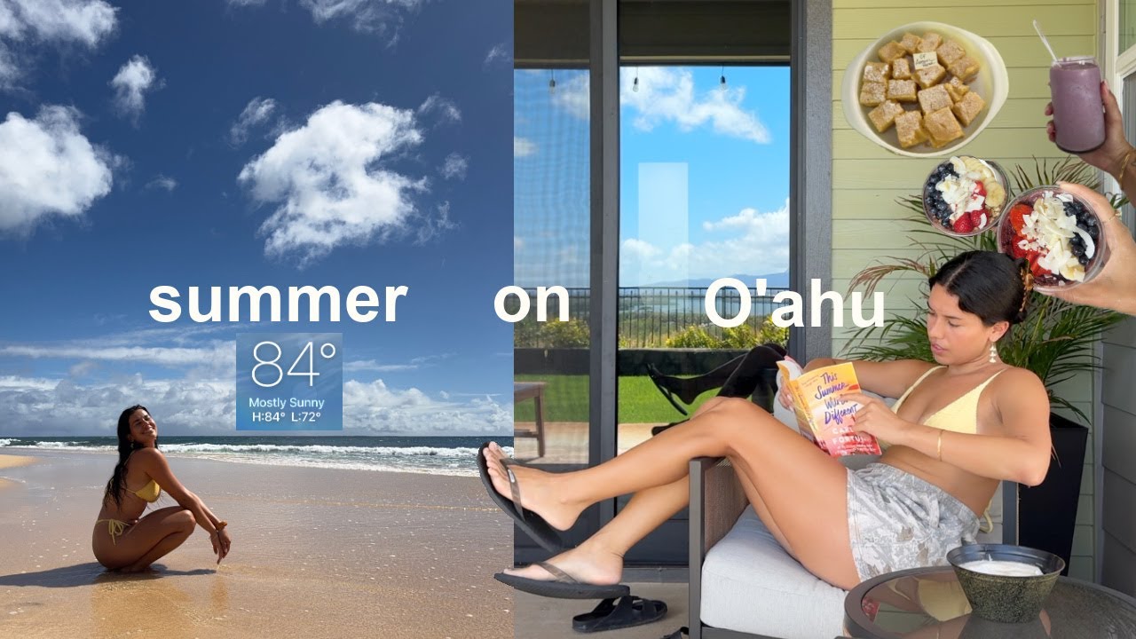 summer days in my life living on oahu in my 20s