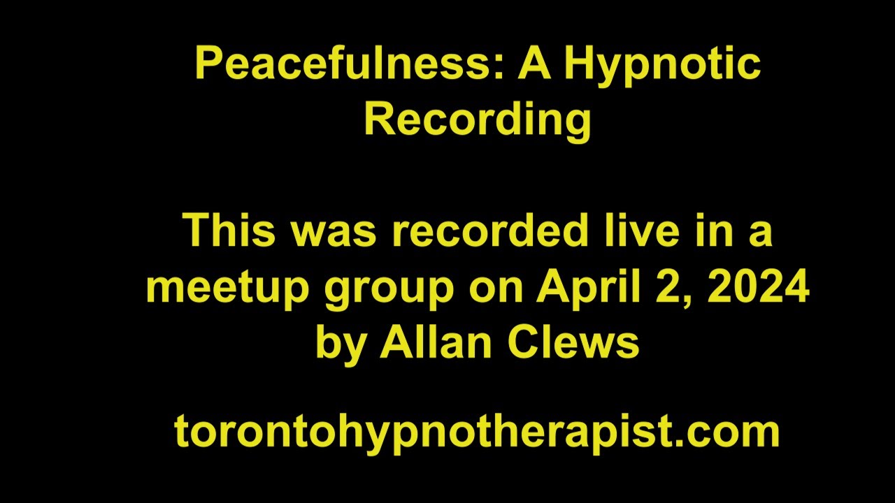 Peacefulness &ndash; A Hypnotic Recording