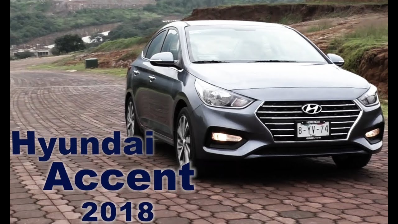 Hyundai Accent 2018. Prueba de Manejo