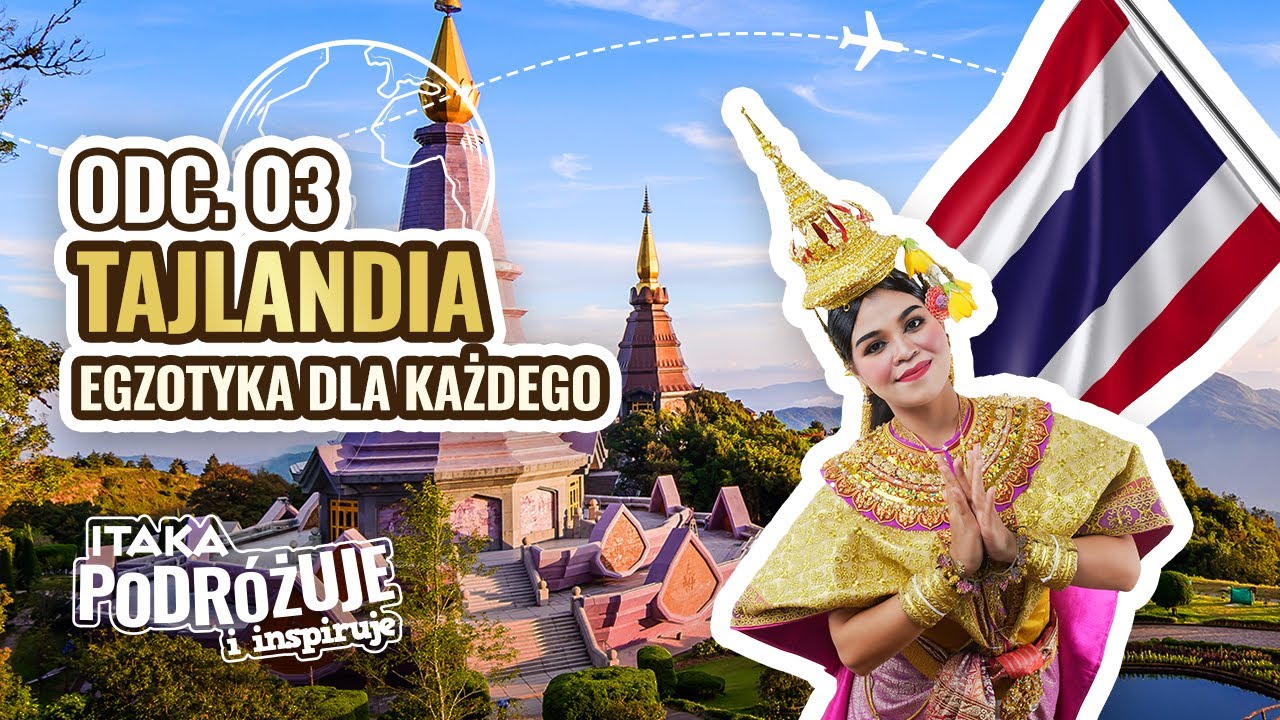 Tajlandia - Egzotyka dla każdego #ItakaPodcast 003