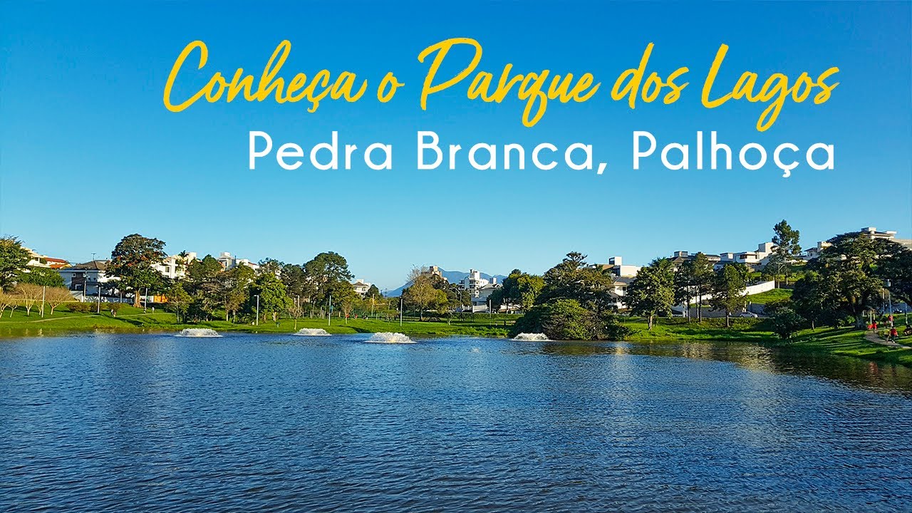 Parque dos Lagos, Pedra Branca, Palhoça
