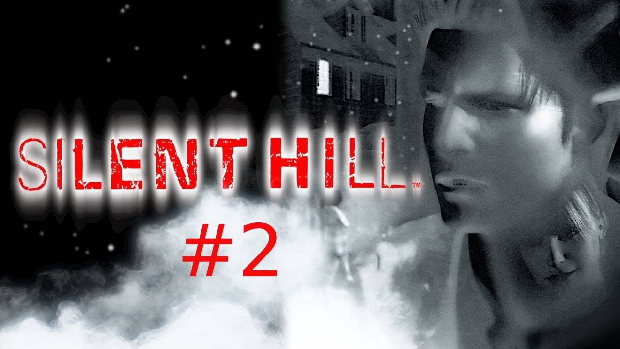 Silent Hill Part 2