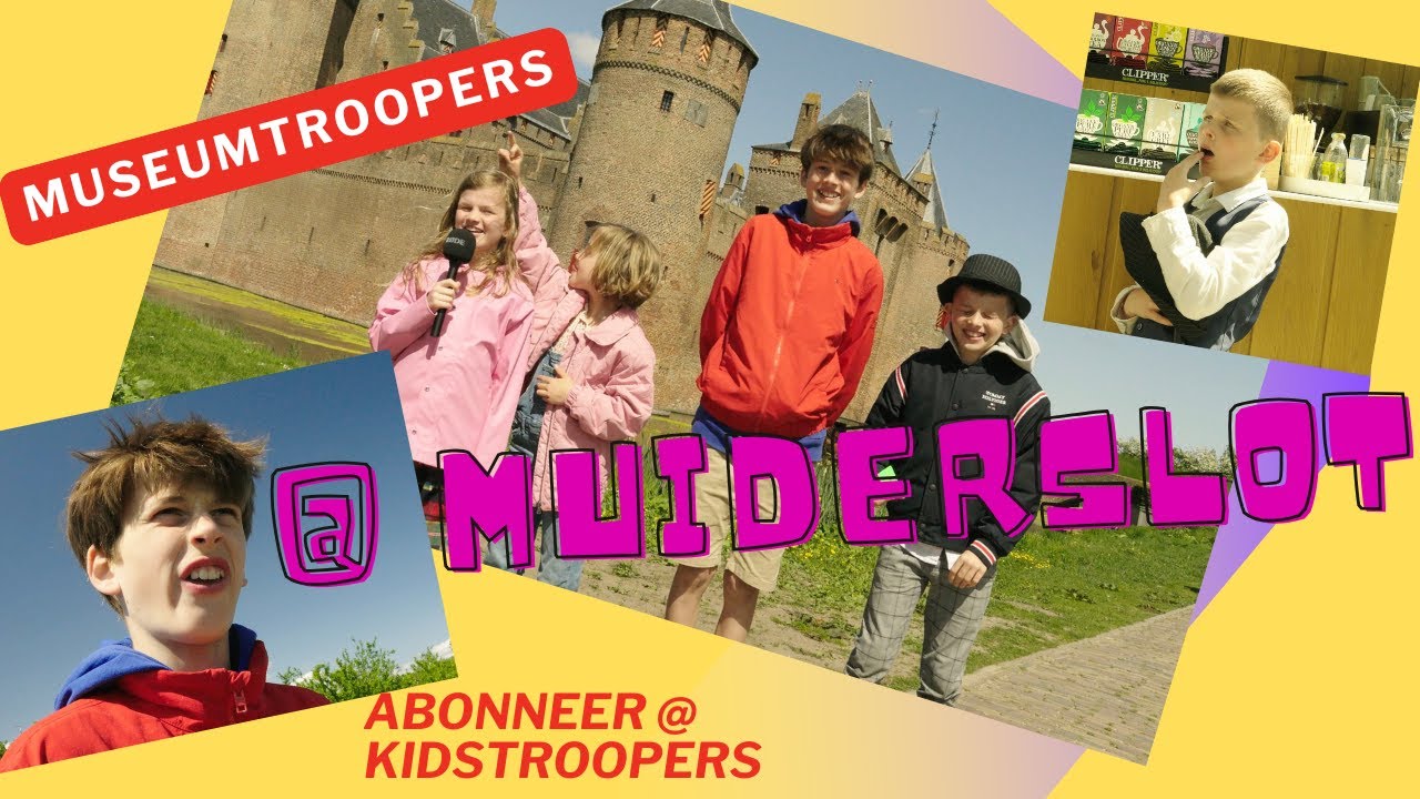 Kidstroopers Muiderslot