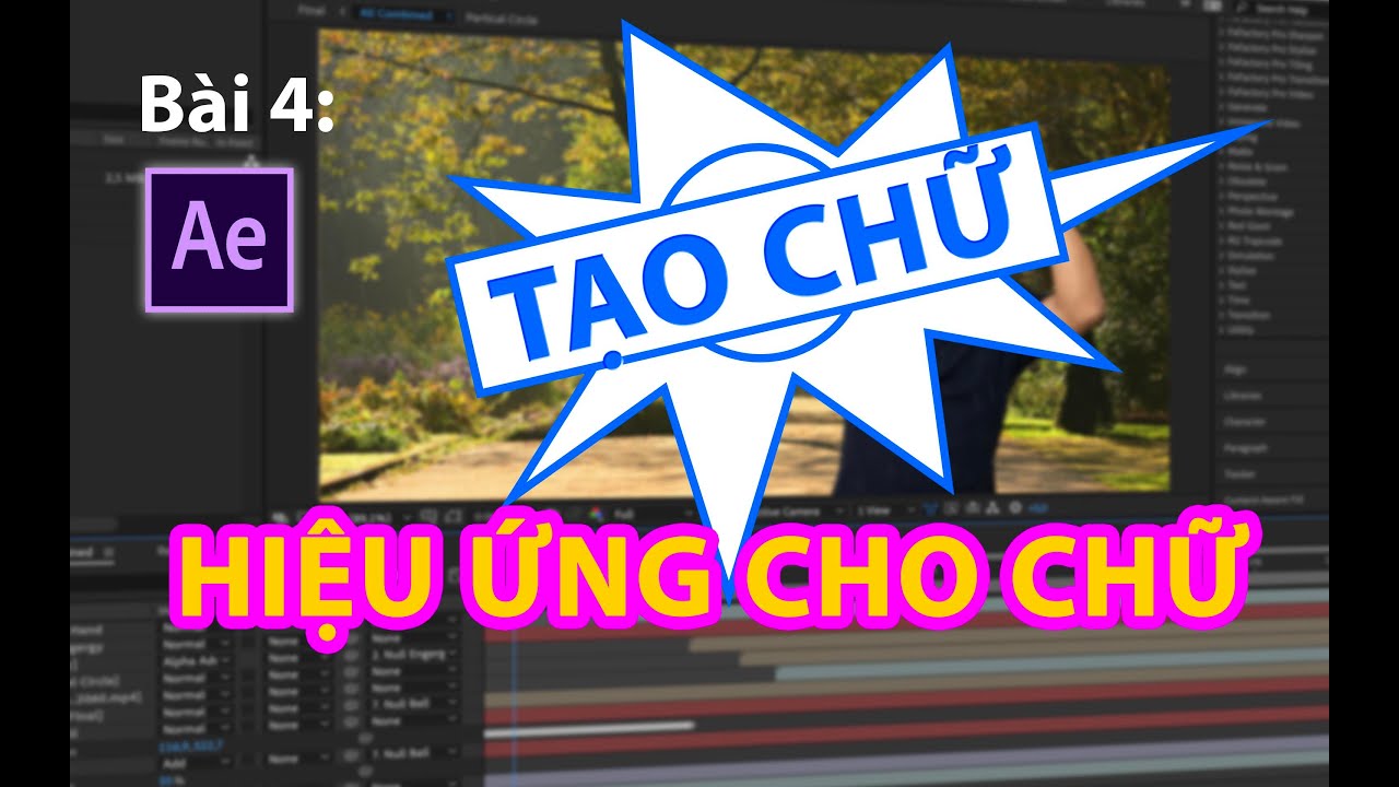 After Effects cơ bản - Bài 4: Tạo chữ và hiệu ứng cho chữ | Thích Làm Phim