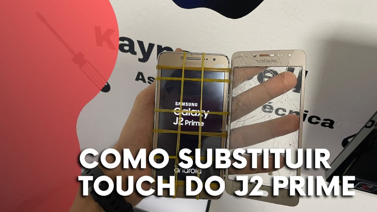 Como Trocar Touch Do G532 J2 Prime