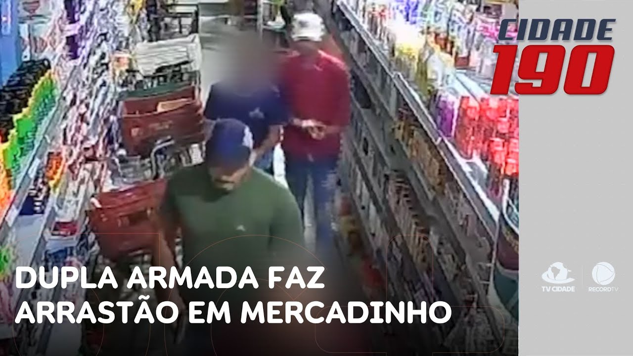 Dupla armada rende comerciante e clientes e faz arrastão em mercadinho | Cidade 190