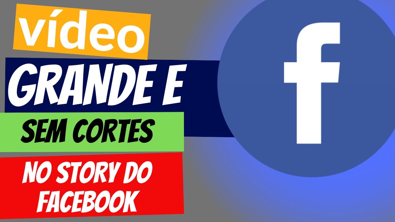 AMEI💕 POSTAR VÍDEOS GRANDES E SEM CORTES NO STORY DO FACEBOOK