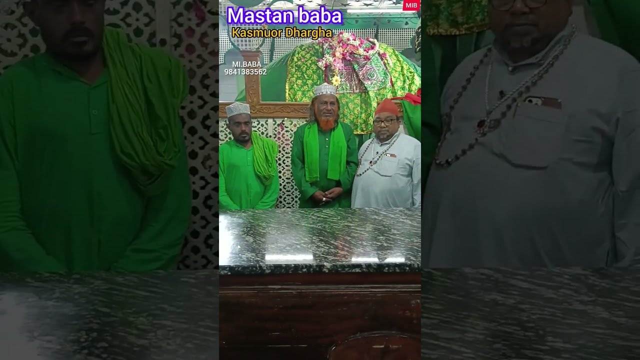 Kasmuor Dargha | Hazrath Mastan baba