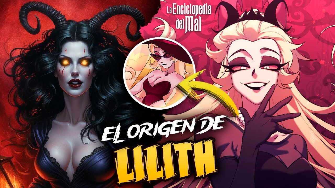 El ORIGEN de LILITH (Hazbin Hotel) | ¿LA ENCICLOPEDIA DEL MAL? 👑