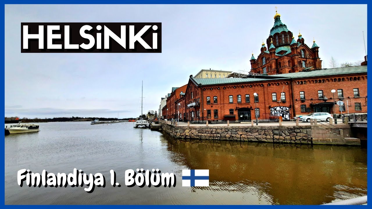 HELSİNKİ'de İlk Gün 🇫🇮 (Finlandiya 1. Bölüm)