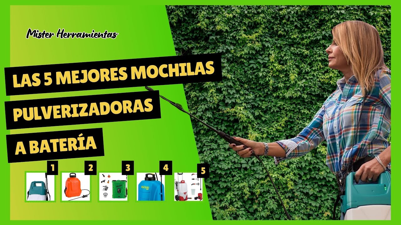 5 Mejores Pulverizadores de Mochila a Batería 🌿Comparativa de mochilas pulverizadoras eléctricas