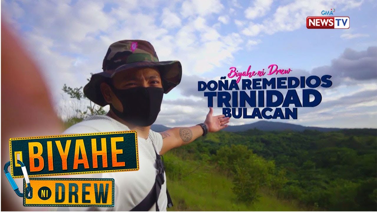 Biyahe ni Drew: Drew Arellano explores Doña Remedios Trinidad, Bulacan | Full Episode