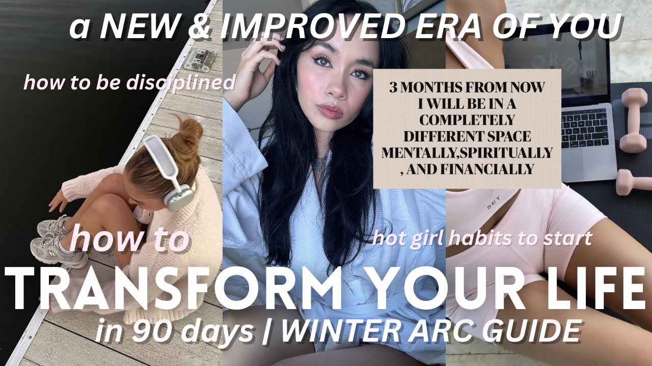 how to stay disciplined + change your life in 90 days: WINTER ARC transformation to level up