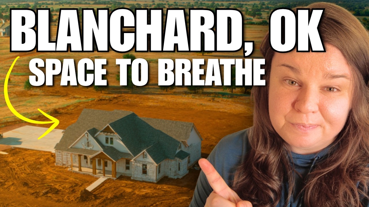 The Ultimate Guide to Living in Blanchard, OK