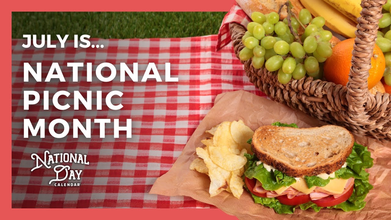 National Picnic Month | July - National Day Calendar