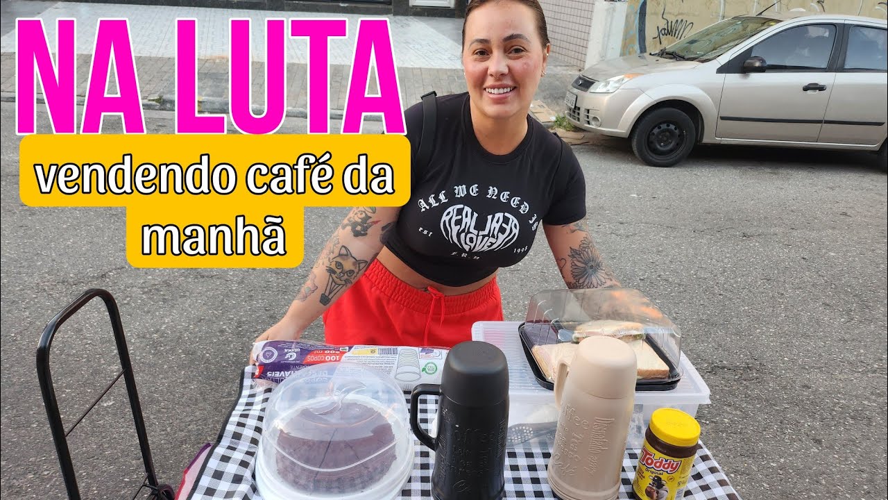 COMO GANHAR DINHEIRO VENDENDO CAFÉ DA MANHÃ NA RUA | FAÇA SEU SALÁRIO