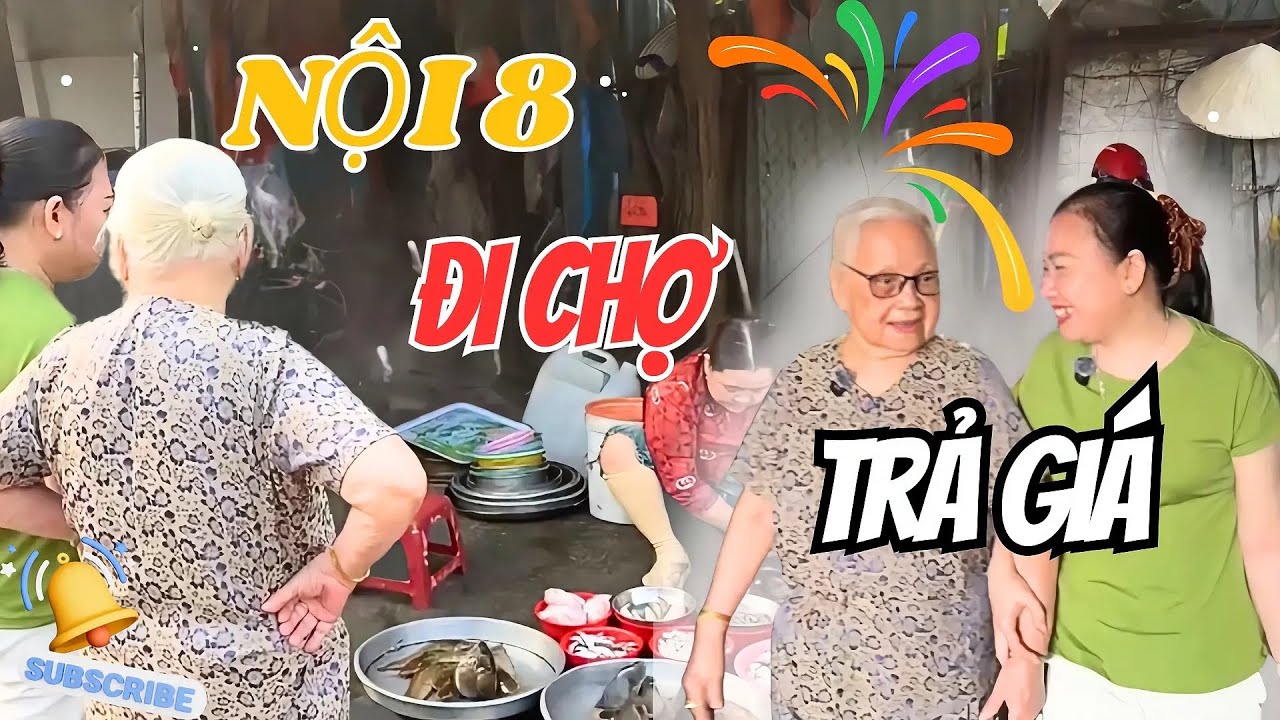 [319] Nội 85 Chịu Ra Khỏi Nhà ĐI CHỢ Cùng Con Gái Út!