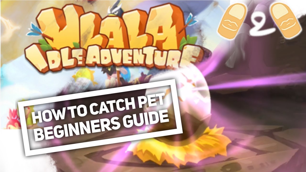 Ulala Idle Adventure How to Catch Pet Rare Fossil Pet Research Guide Tips Walkthrough for Beginners
