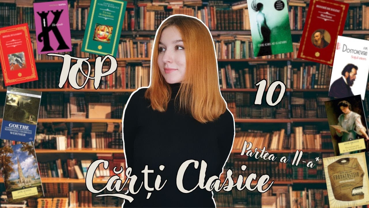 TOP 10 CĂRȚI CLASICE (PARTEA A 2-A)