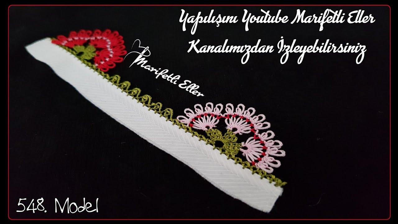 İki Renk Muhteşem Bir İğne Oyası Modelinin Anlatımlı Yapılışı | 548. Model