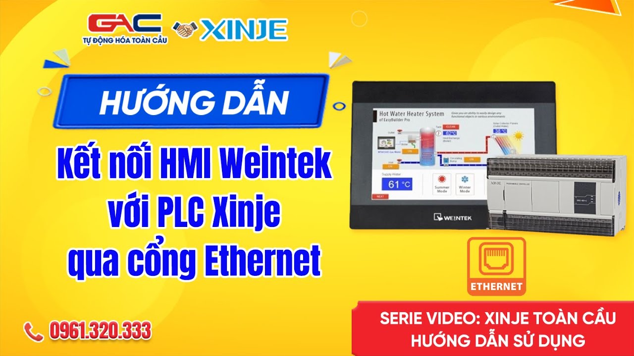 43. Hướng dẫn kết nối HMI Weintek với PLC Xinje qua cổng Ethernet