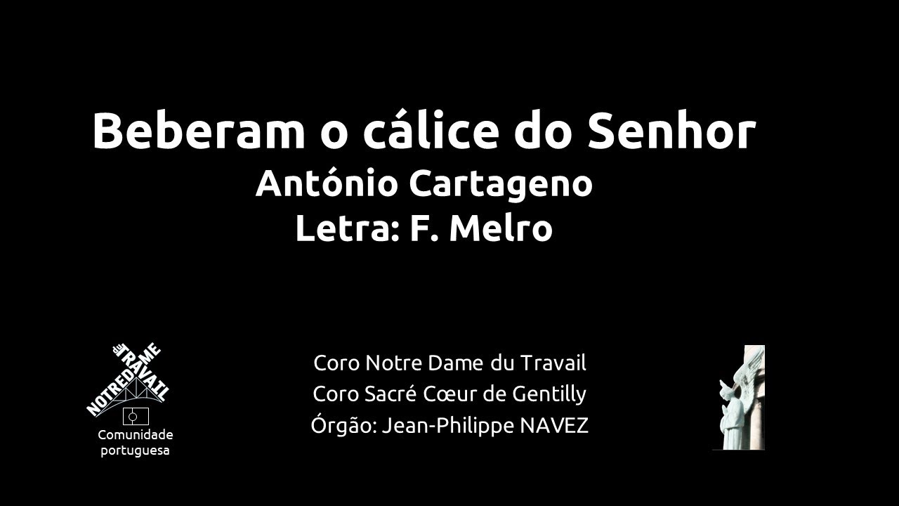 Beberam o cálice do Senhor - A.Cartageno - Concerto 2021