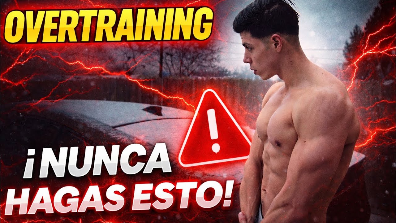 SOBREENTRENAMIENTO EN EL GYM | ¿REGRESO A YOUTUBE? 