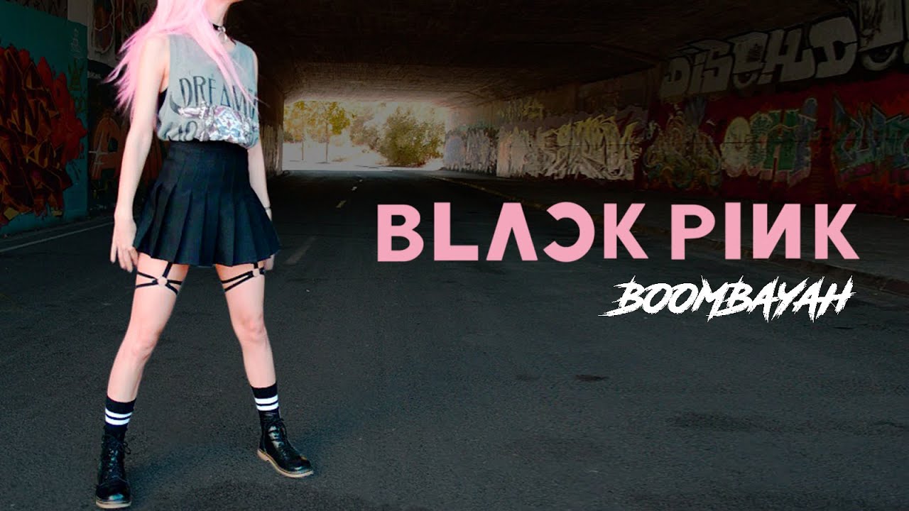 BLACKPINK - '붐바야'(BOOMBAYAH) ♥ dance cover