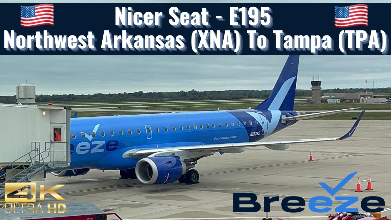 Breeze Airways | Embraer E195 | Nicer Seat | Northwest Arkansas (XNA) To Tampa (TPA) | Trip Report