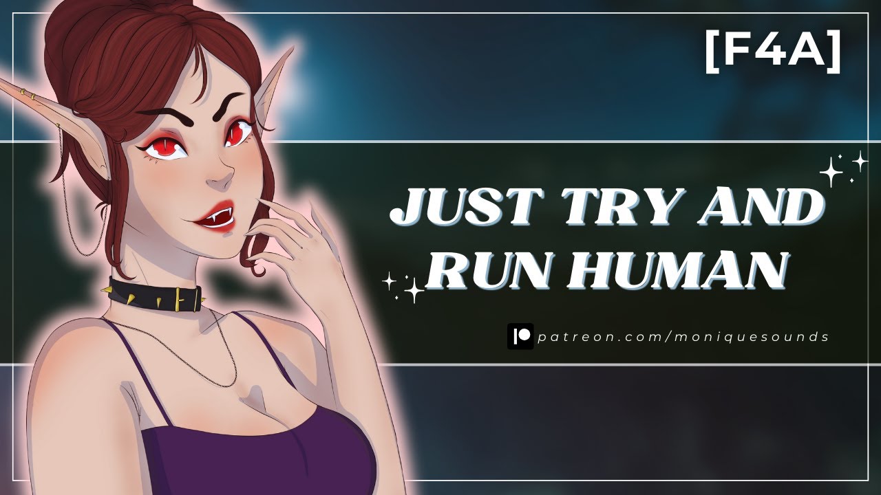 Vampire Hunts You Down [F4A] [FDom] [Yandere ASMR RP]