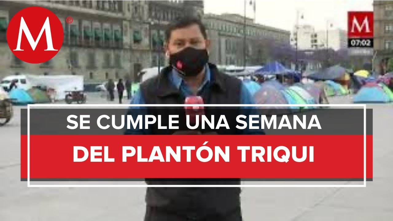Comunidad Triqui cumple una semana de plantón en la CdMx