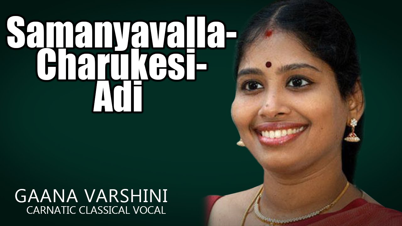 Samanyavalla-Charukesi-Adi | Nithyashree Mahadevan | (Album: Gaana Varshini) | Music Today