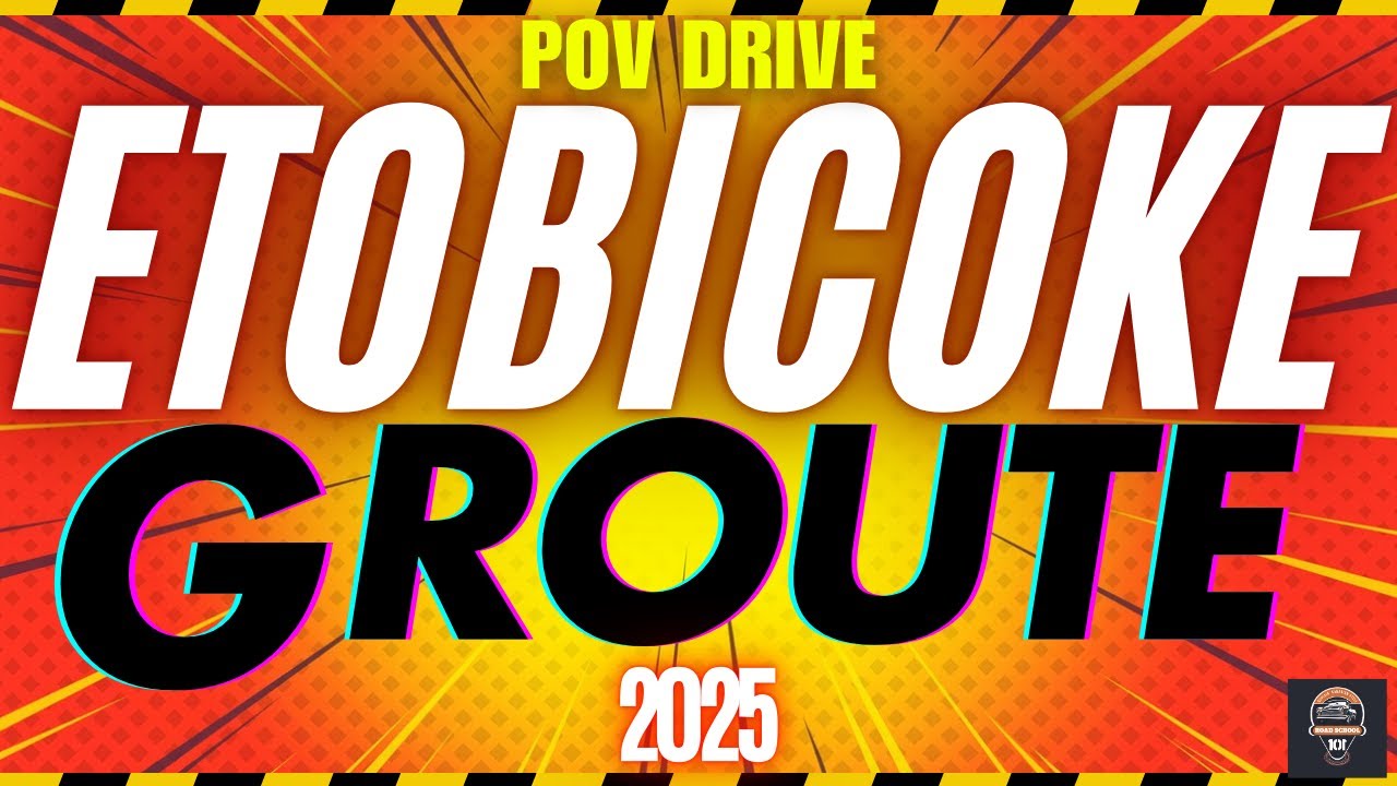 ETOBICOKE FULL G Drive Test Route - NEW 2025 - POV Road Test