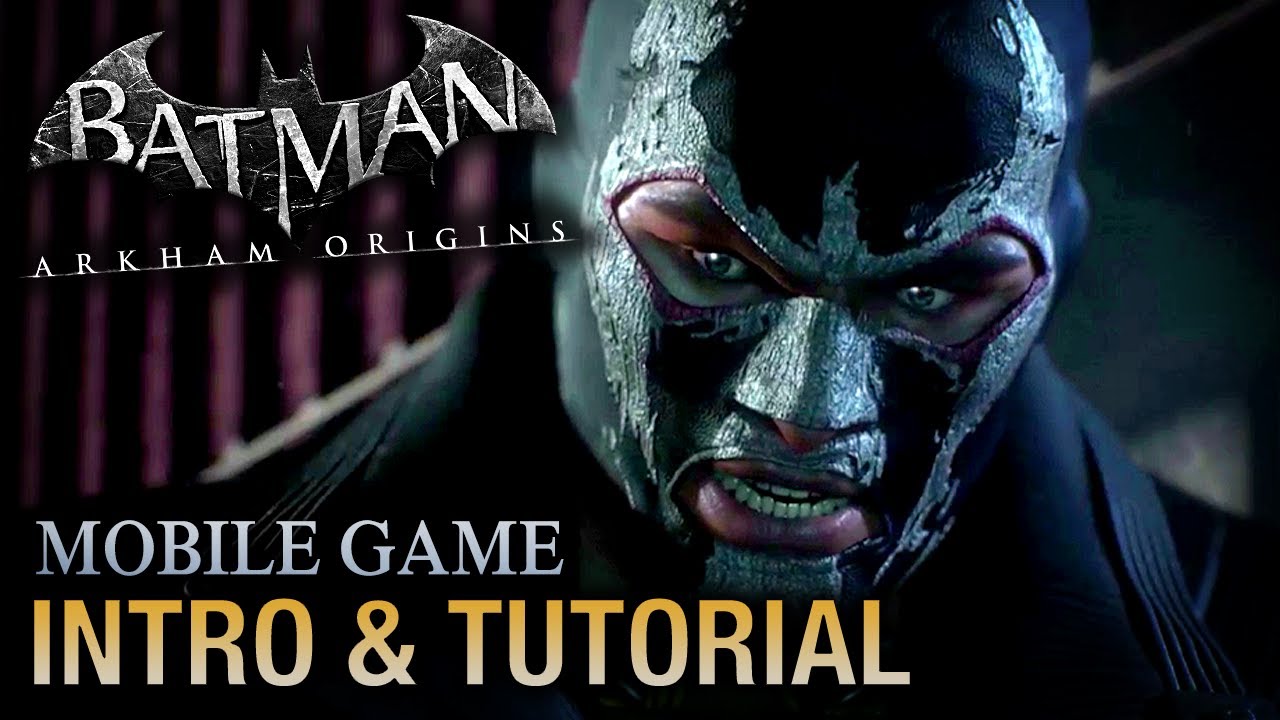 Batman: Arkham Origins Mobile - Intro & Tutorial
