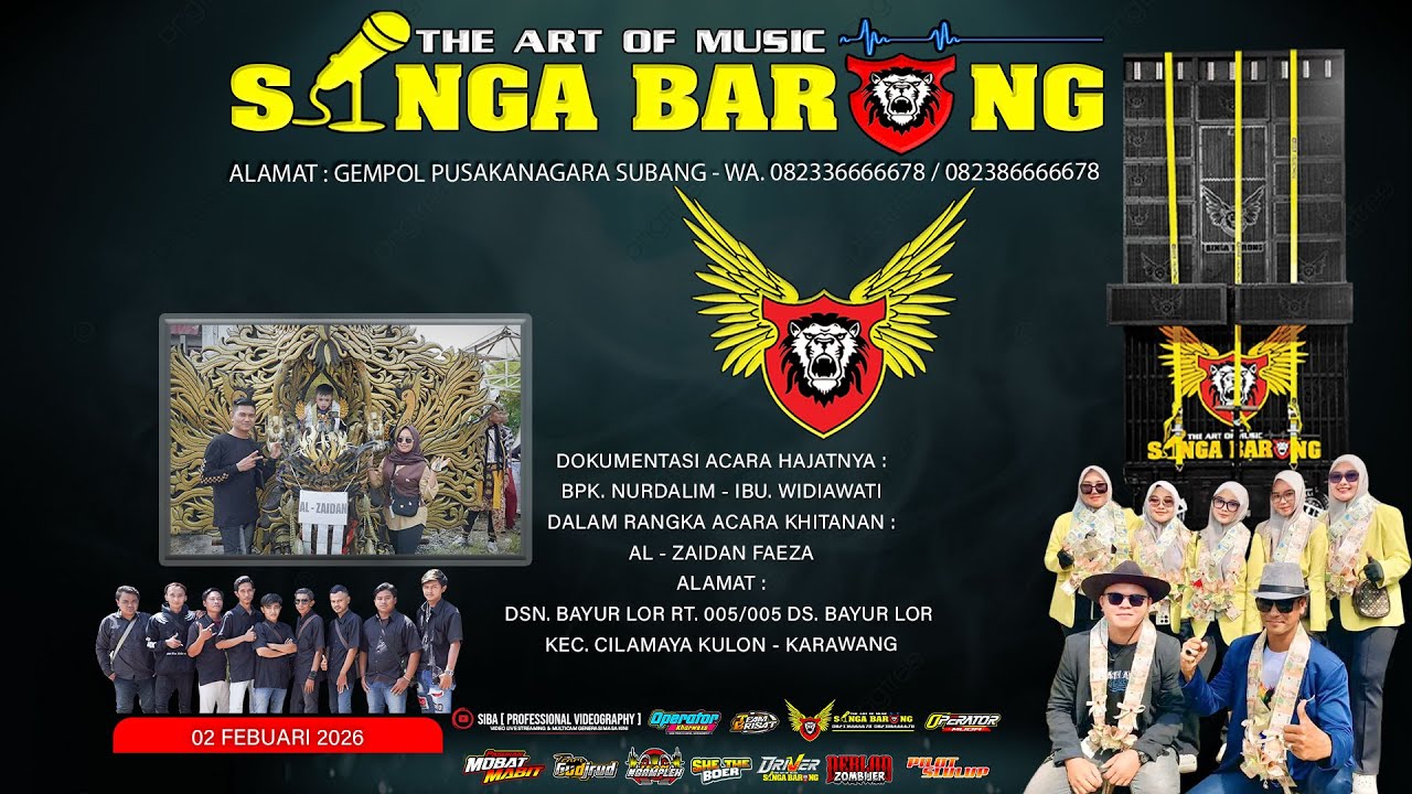 SINGA BARONG II ANAK DEWA VOC. YENI DHENOX II 02 FEBRUARI 2026 II BAYUR LOR
