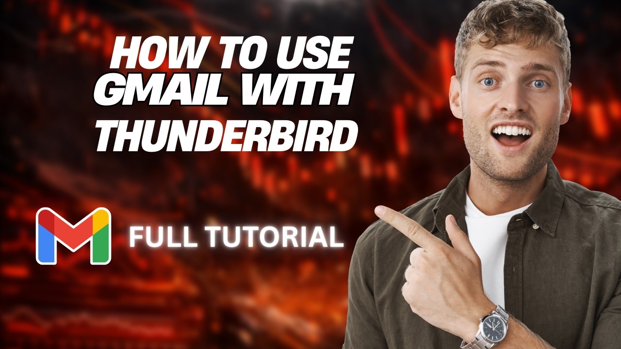 How to Use Gmail with Thunderbird [2026 Full Guide]