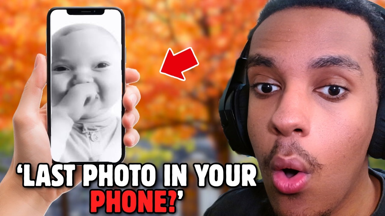 Show The Last Photo In Yo Phone Or ELSE..