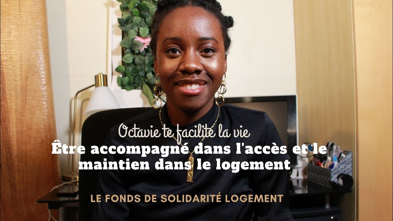 Être aidé dans l'accès et le maintien au logement: Le fonds de solidarité logement