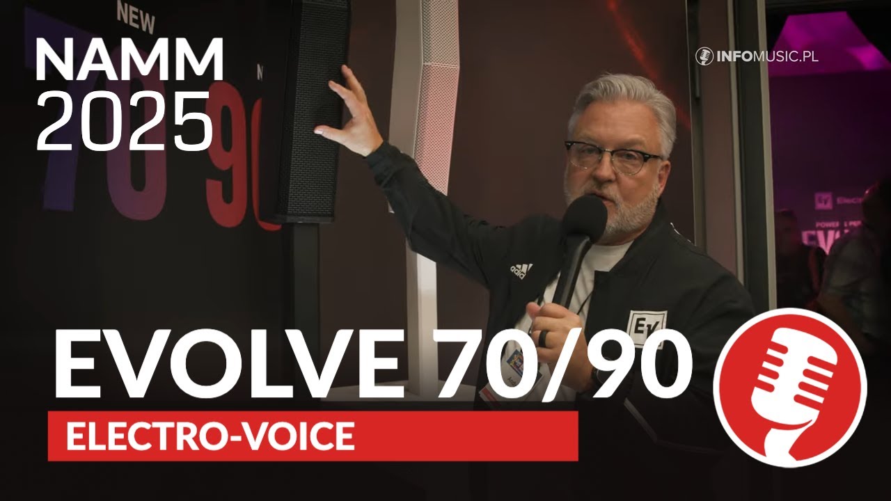 Najmocniejszy słupek w swojej lidze: Evolve 70/90 Electro-Voice  (NAMM 2025)