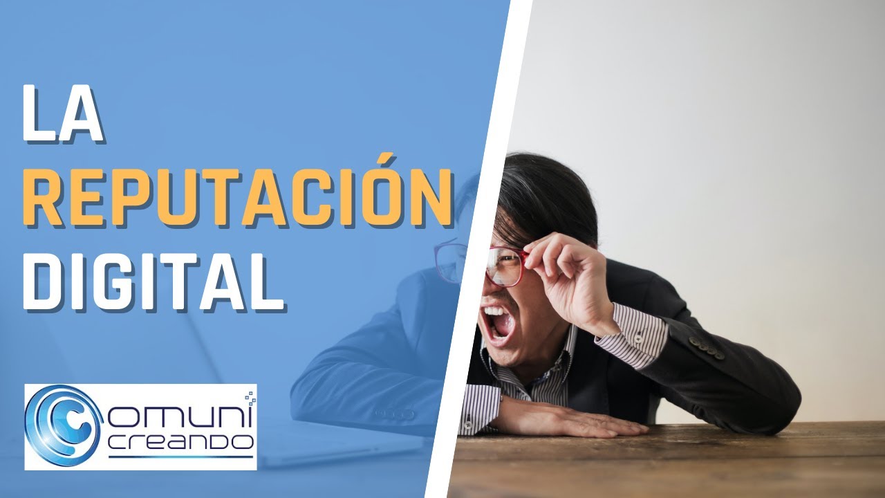 LA REPUTACIÓN DIGITAL
