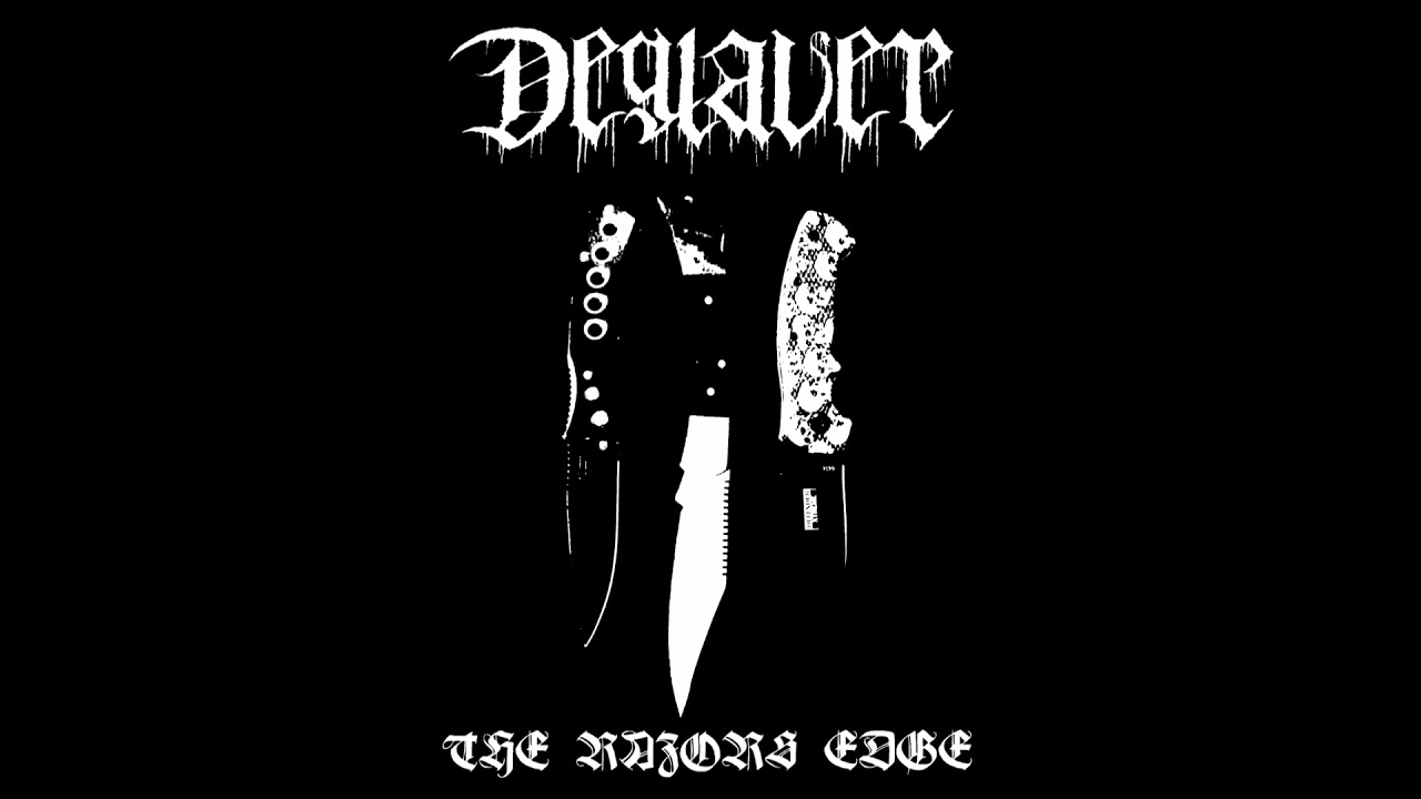 Deglaver  - The Razor's Edge